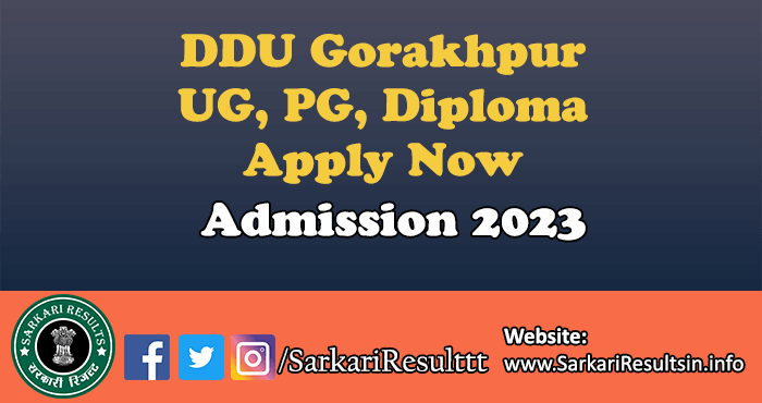 DDU Gorakhpur UG, PG, Diploma Admission 2023