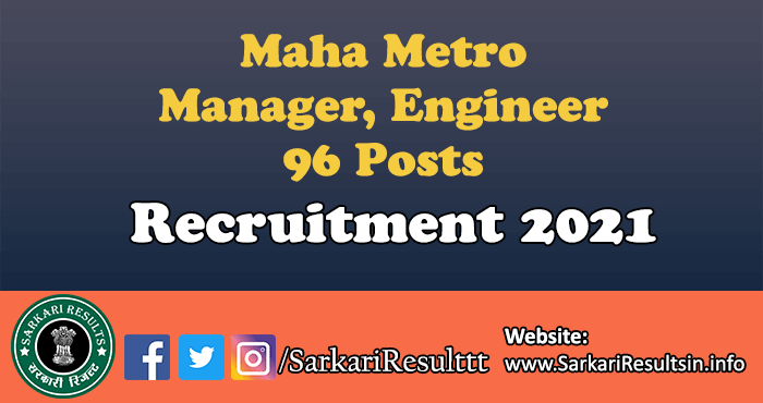 Maha Metro Manager, Engineer, Asst Recruitment 2021