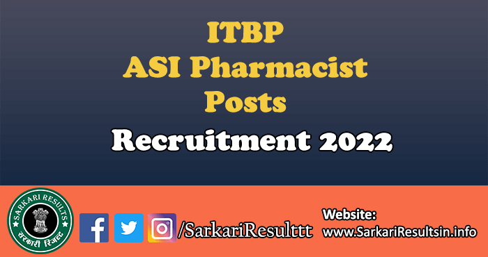 ITBP ASI Pharmacist Recruitment 2022