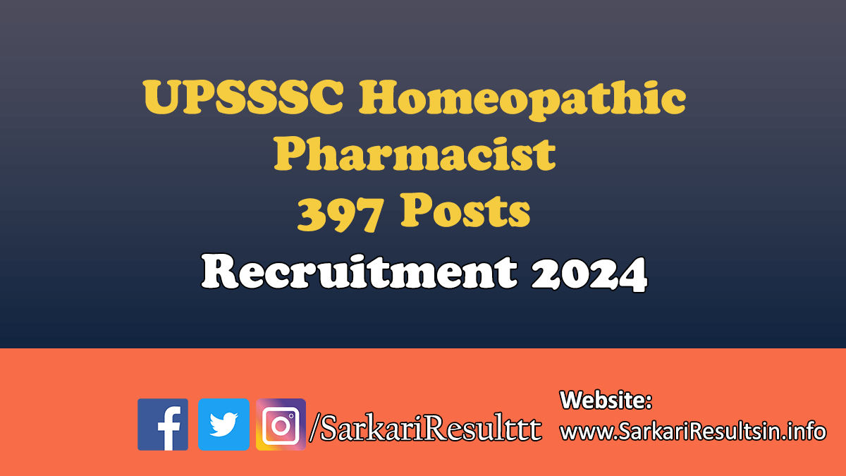 UPSSSC Homeopathic Pharmacist Recruitment 2024