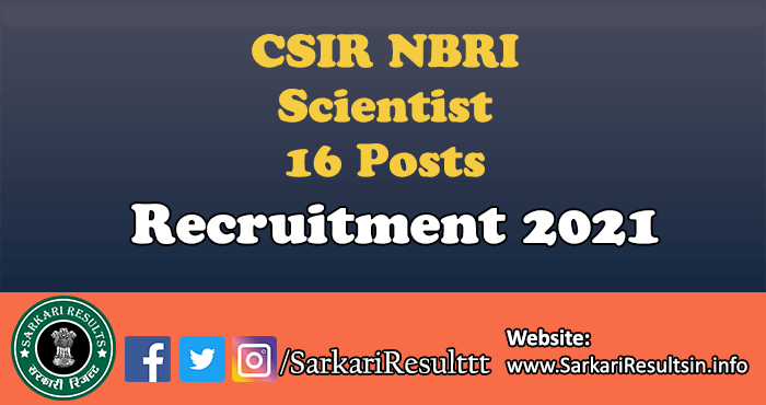 CSIR NBRI Scientist Recruitment 2021