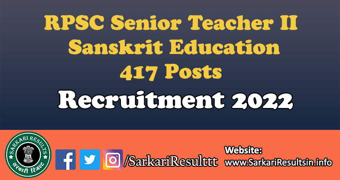 RPSC Senior Teacher II Sanskrit Education Recruitment 2022