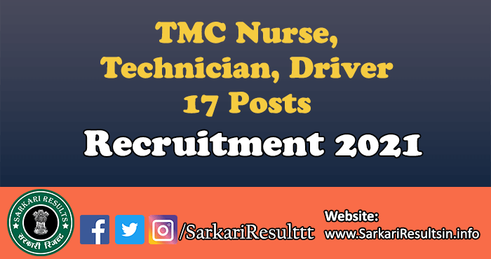 TMC Nurse, Technician, Driver Recruitment Form 2021