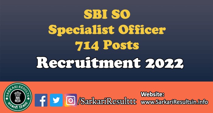 SBI SO Specialist Officer Recruitment 2022