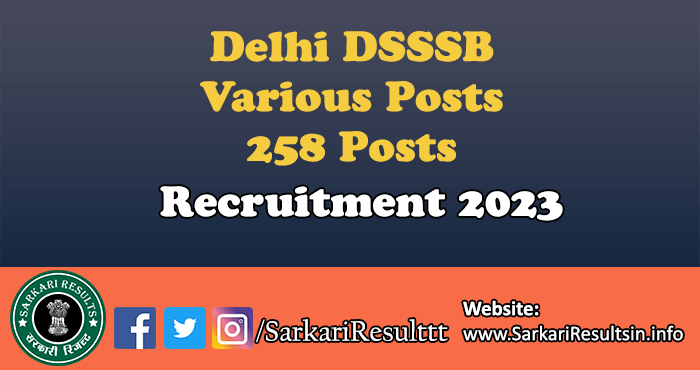 Delhi DSSSB Various Posts Recruitment 2023