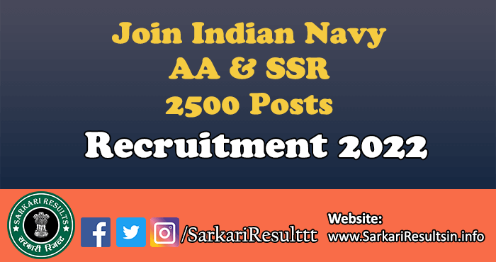 Join Indian Navy AA SSR Recruitment 2022