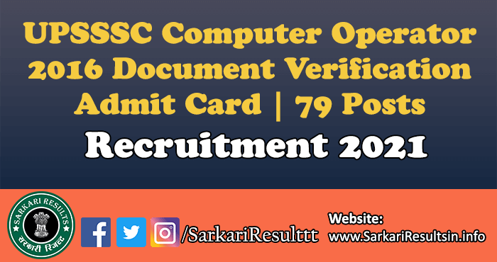 UPSSSC Computer Operator 2016 Document Verification Admit Card
