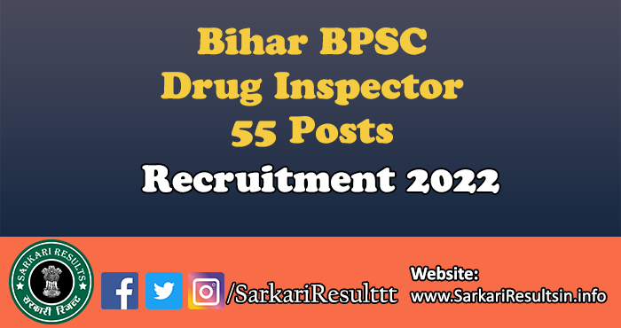 BPSC Drug Inspector Recruitment 2022