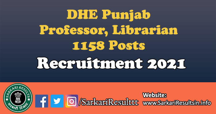 DHE Punjab Professor, Librarian Recruitment 2021