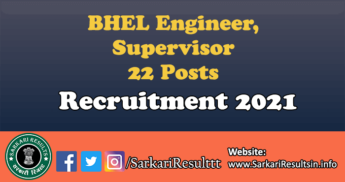 BHEL Engineer, Supervisor Recruitment 2021