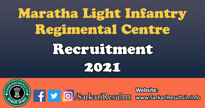 Maratha Light Infantry Regimental Centre Recruitment 2021