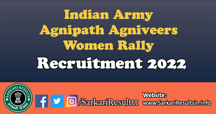 Indian Army Women Rally Recruitment 2022