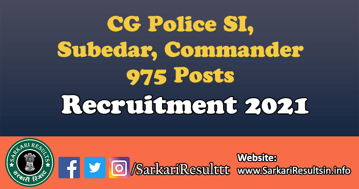 CG Police SI Recruitment 2021