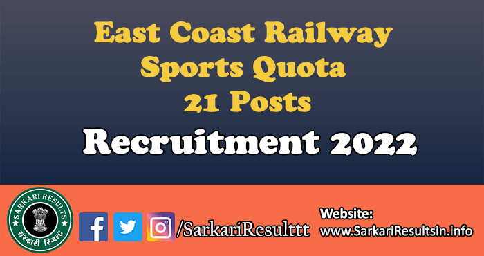 East Coast Railway Sports Quota Recruitment 2022