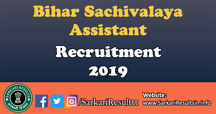 Bihar Sachivalaya Assistant Recruitment 2021