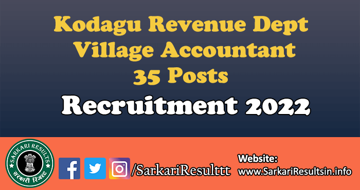 Kodagu Revenue Dept Village Accountant Recruitment 2022