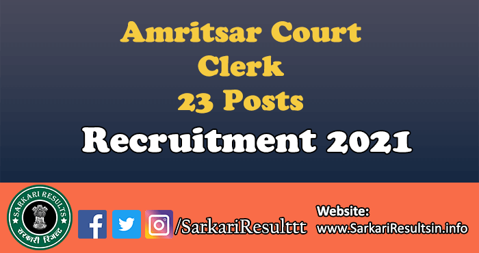 Amritsar Court Clerk Recruitment 2021