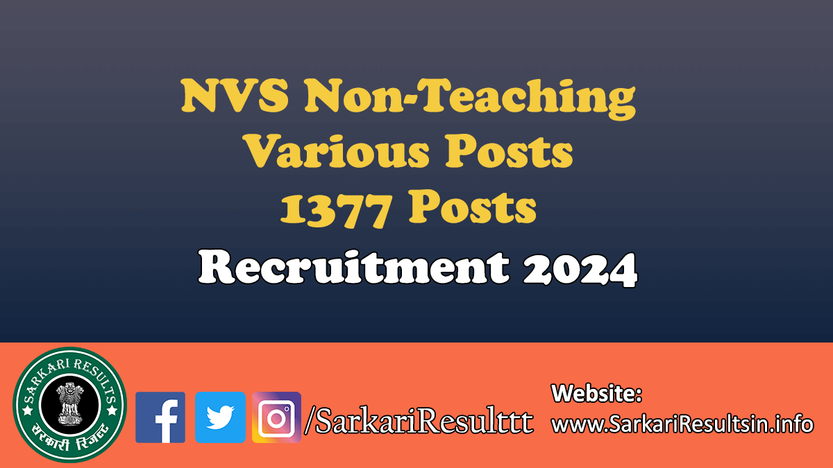 NVS Non-Teaching Various Posts Recruitment 2024