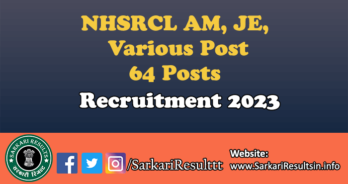 NHSRCL AM, JE, Various Posts Recruitment 2023