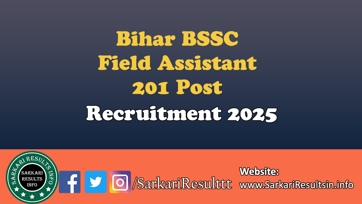 BSSC Field Assistant Recruitment 2025