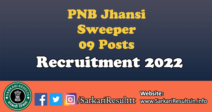 PNB Jhansi Sweeper Recruitment 2022