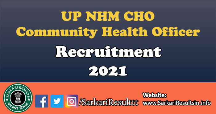 UP NHM CHO Recruitment 2021