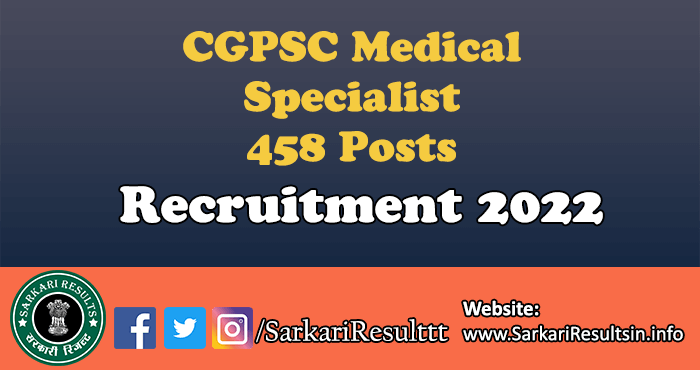 CGPSC Medical Specialist Recruitment 2022