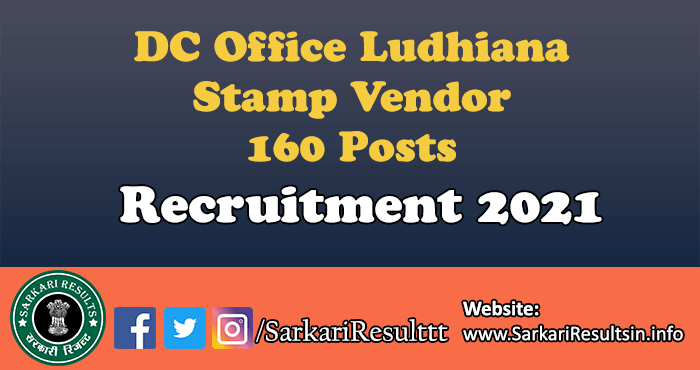 DC Office Ludhiana Stamp Vendor Recruitment 2021