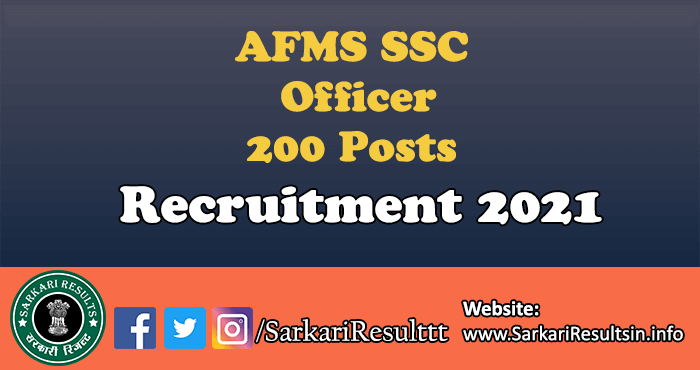 AFMS SSC Officer Recruitment 2021
