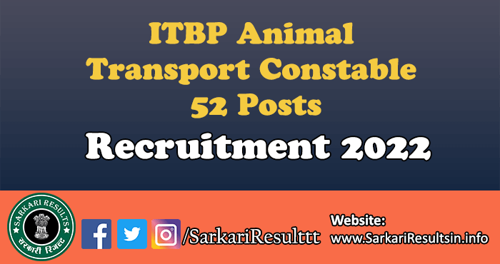 ITBP Animal Transport Constable Recruitment 2022