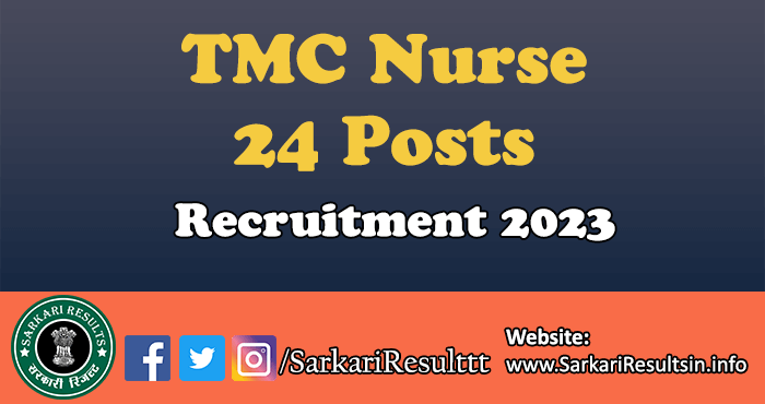 TMC Nurse Recruitment 2023