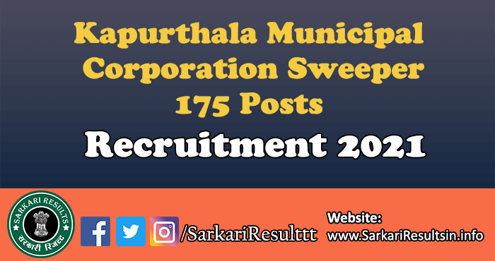Kapurthala Municipal Corporation Sweeper Recruitment 2021
