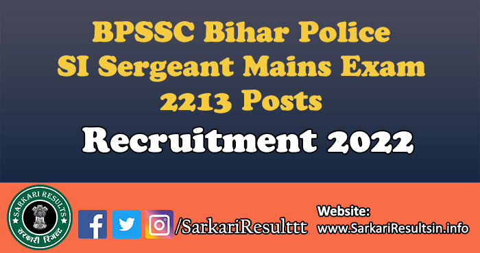 BPSSC Bihar Police SI Sergeant Mains Result 2022