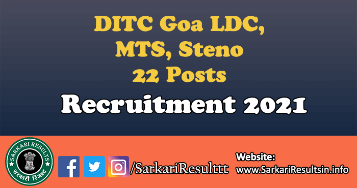 DITC Goa LDC, MTS, Steno Recruitment 2021