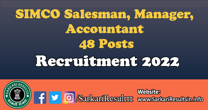 SIMCO Salesman, Manager, Accountant Recruitment 2022