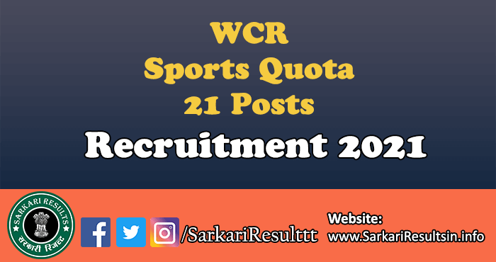 WCR Sports Quota Recruitment 2021