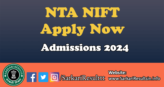 NTA NIFT Admissions 2024