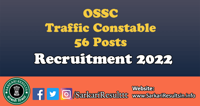 OSSC Traffic Constable Recruitment 2022