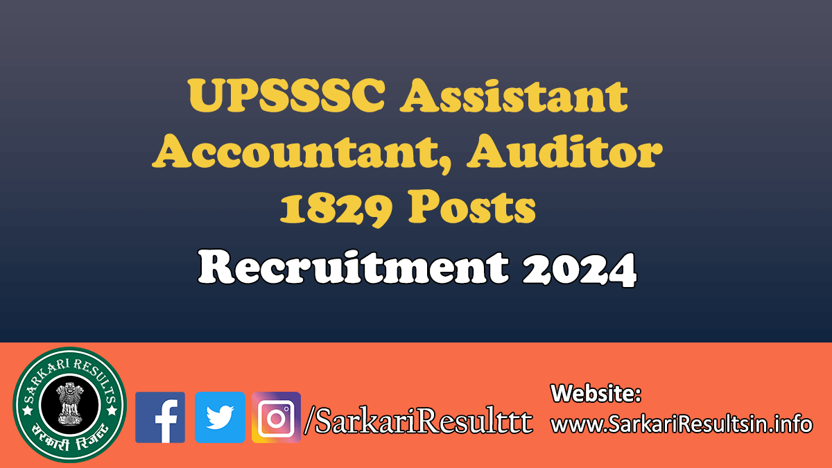 UPSSSC Assistant Accountant, Auditor Recruitment 2024