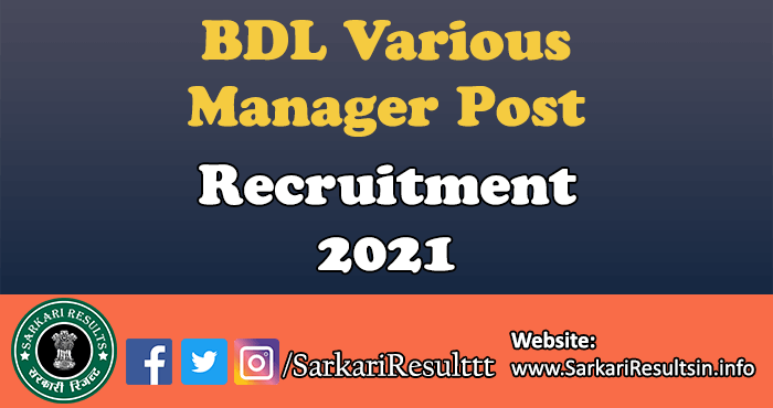 BDL General Manager Recruitment 2021