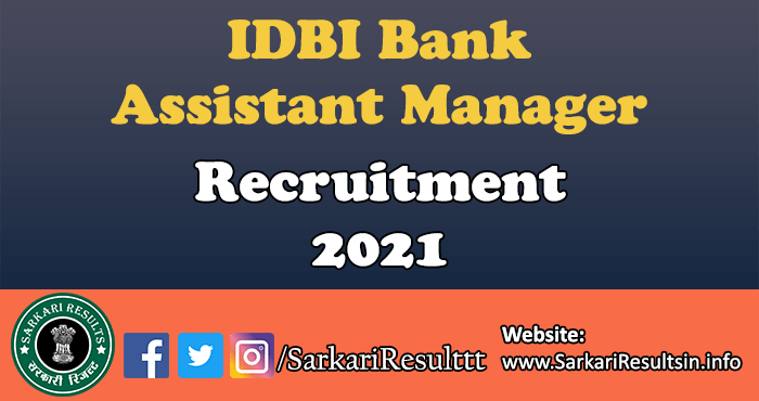 IDBI Bank Assistant Manager Admit Card 2021