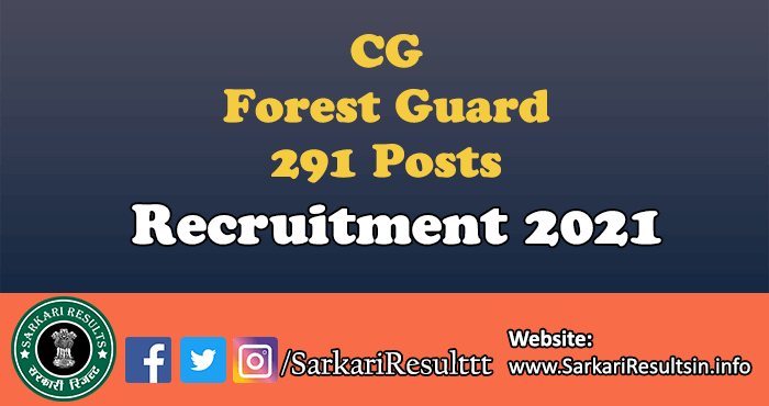 CG Forest Guard Recruitment 2021