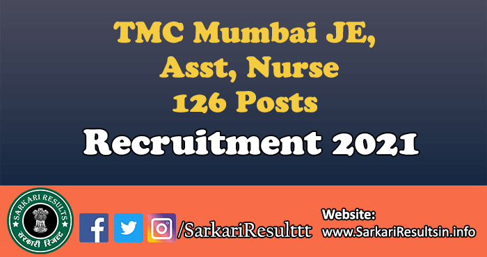 TMC Mumbai JE, Asst, Nurse Recruitment 2021