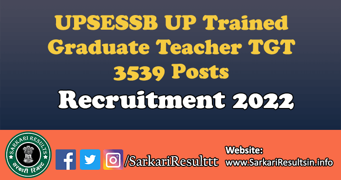 UPSESSB UP TGT Recruitment 2022