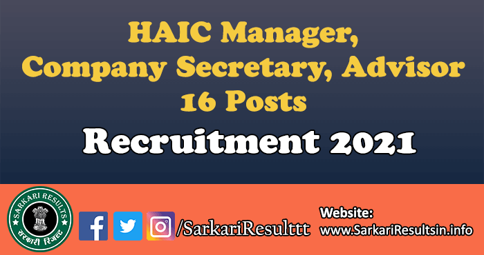 HAIC Manager, Company Secretary, Advisor Recruitment 2021