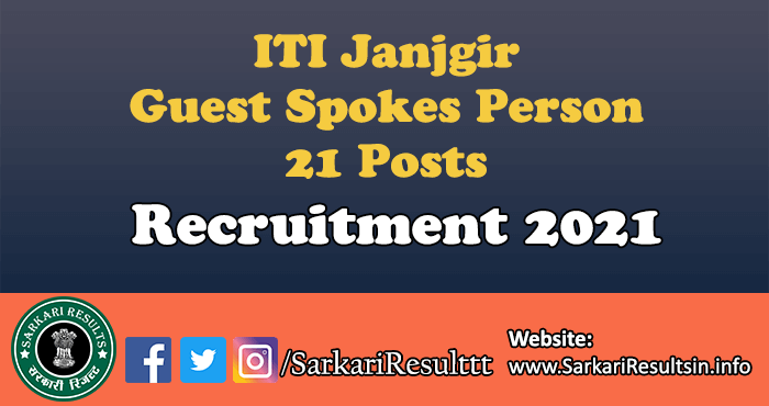 ITI Janjgir Guest Spokes Person Recruitment 2021