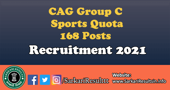 CAG Group C Sports Quota Recruitment 2021
