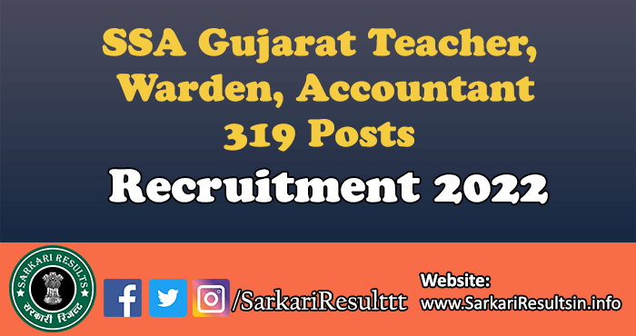 SSA Gujarat Teacher, Warden, Accountant Recruitment 2022