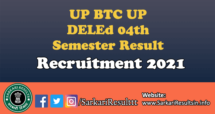 UP BTC UP DELEd 1st Semester Result 2021