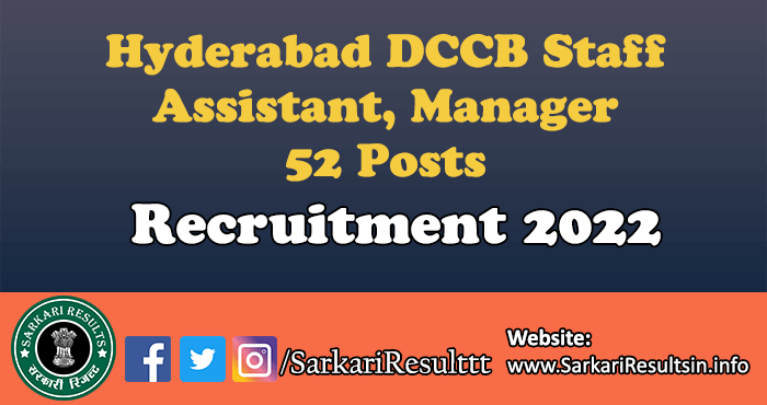Hyderabad DCCB Staff Assistant, Manager Recruitment 2022